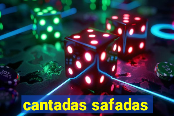 cantadas safadas